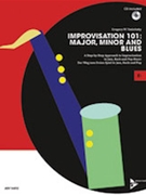 Improvisation 101 - Major Minor and Blues by Yasinitsky Greg for Eb Ins