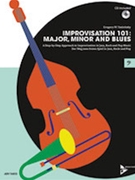 Improvisation 101 - Major Minor and Blues by Yasinitsky Greg for Bass ClefIns