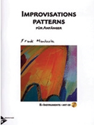 Improvisations Patterns [Melody Instruments in B-flat (Clarinet Trumpet Tenor Saxophone/Soprano Sa by for Book and CD