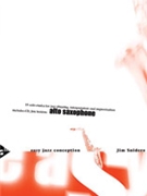 Easy Jazz Conception For Alto Sax by Snidero Jim for Alto Sax (Alto Sax)