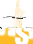 Easy Jazz Conception For Tenor/soprano S by Snidero Jim for Jazz Sax M (Tenor/sop Sax)
