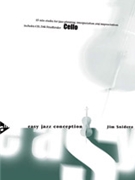 Easy Jazz Conception For Cello by Snidero Jim for Cello w/ Audio (Cello)