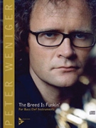 The Breed Is Funkin' [Melody Instruments in C-Bass (Trombone/Tuba/Double Bass)] by Weniger Peter for Book and 2 CDs