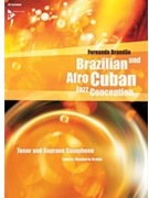 Brazilian Jazz Conception For Sop / Tenor by Brandao Fernando for Jazz Sax W (Sop / Tenor)