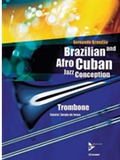 Brazilian Jazz Conception For Trombone by Brandao Fernando for Trombone (Trombone)