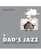 Dad's Jazz by Horbst Rupert for Book