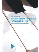L' Evolution du Piano Solo dans le Jazz [Piano] by for DVD