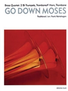 Go Down Moses [2 B-flat Trumpets Trombone/F Horn Trombone] by - Reinshagen Frank - for Conductor Score and Parts