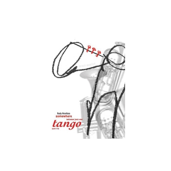 Somewhere Between Jazz & Tango by Kronfuss Rudy for Brass Quartet
