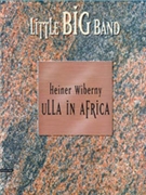 Ulla in Africa [Combo] by Wilberny Heiner for Conductor Score and Parts