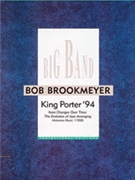 King Porter '94 by Brookmeyer Bob for Jazz Ensemble