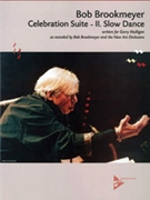 Celebration Suite II Slow Dance by Brookmeyer Bob for Jazz Ensemble