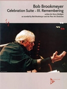 Celebration Suite -- III. Remembering [Jazz Ensemble] by Brookmeyer Bob for Conductor Score