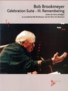 Celebration Suite -- III. Remembering [Jazz Ensemble] by Brookmeyer Bob for Conductor Score and Parts