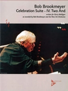 Celebration Suite -- IV. Two And [Jazz Ensemble] by Brookmeyer Bob for Conductor Score