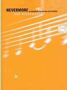 Nevermore [Jazz Ensemble] by Brookmeyer Bob for Conductor Score