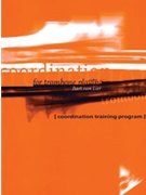 Coordination for Trombone Playing [Trombone] by for Book