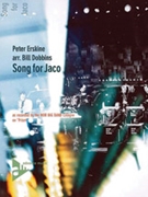 Song for Jaco [Jazz Ensemble] by Erskine Peter - Dobbins Bill - for Conductor Score