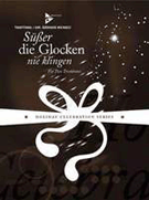 Susser Die Glocken Nie Klingen by Traditional - Michaely Eberhard - for Trombone Duet