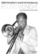 Round Midnight by Williams and Monk - Hampton Slide - for Trombone Spec