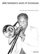 Slide Hampton's World of Trombones: Body and Soul [6 Trombones TTTTBB] by Frank Eyton; John W. for Conductor Score and Parts