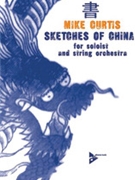Sketches of China [String Orchestra] by Curtis Mike for Conductor Score