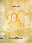 Due a Due Op. 88a [Soprano Saxophone & Percussion] by Hummel Bertold for Parts