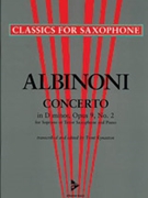 Concerto in D Minor Op. 9 No. 2 [Soprano or Tenor Saxophone & Piano] by Albinoni Tomaso - Trent Kynaston - for Conductor Score and Parts