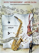 Suite "Exposiciones" by Javier Zalba for Soprano Sax