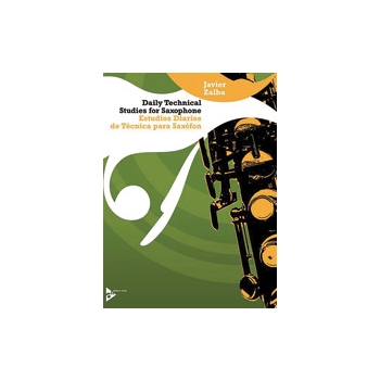 Daily Technical Studies For Saxophone by Zalba Javier for Saxophone Method