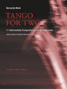 Tango for Two by Monk Bernardo for Saxophone Duet