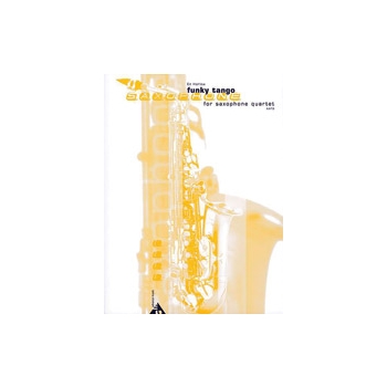 Funky Tango by Harlow Ed for Saxophone Quartet