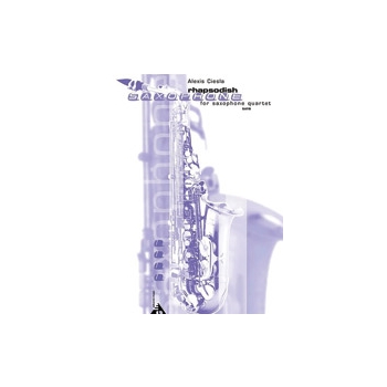 Rhapsodish by Ciesla Alexis for Saxophone Quartet