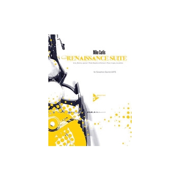 Renaissance Suite by des Prez and del Encina - Curtis Mike - for Saxophone Quartet