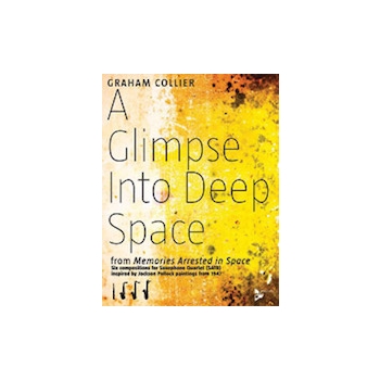 Glimpse Into Deep Space by Collier Graham for Saxophone Quartet