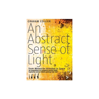 Abstract Sense Of Light by Collier Graham for Saxophone Quartet