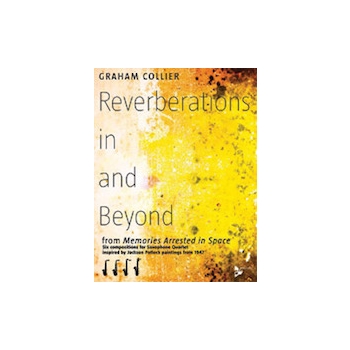Reverberations In And Beyond by Collier Graham for Saxophone Quartet