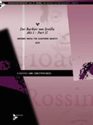 Der Barbier von Sevilla: Akt I -- Part II [4 Saxophones SATBar] by Antonio Gioacchino R - Enzel Christoph - for Conductor Score and Parts