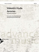 Jaromo by Hude Valentin for Saxophone Quartet