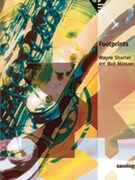 Saxology: Footprints [5 Saxophones SATTBar & Piano Guitar (Ad Lib) Double Bass Percussion] by Shorter Wayne - Mintzer Bob - for Conductor Score and Parts