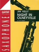 Night in Olneyville [5 Saxophones SAATBar & Double Bass Percussion Ad Lib] by Kelly Jim for Conductor Score and Parts