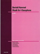 Musik für 4 Saxophone op. 88f [4 Saxophones SATBar] by Hummel Bertold for Conductor Score and Parts