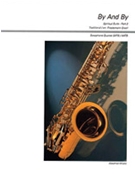 Spiritual Suite Part 3: By and By [4 Saxophones SATBar/AATBar] by - Graef Friedemann - for Conductor Score and Parts