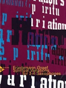 Spiritual Variations by Graef Friedemann for 3-4 Saxophones