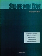 Still-Life with Dove [4 Saxophones SATBar] by Collier Graham for Conductor Score