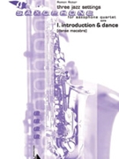 Three Jazz Settings: I: Introduction and Allegro [4 Saxophones SATBar] by Ricker Ramon for Conductor Score and Parts