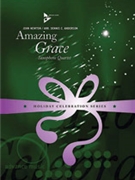 Amazing Grace [4 Saxophones SATBar] by - Anderson Dennis C - for Conductor Score and Parts