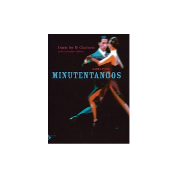 Minutentangos by Piper Hauke for Bb Clarinet