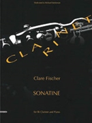 Sonatine [B-flat Clarinet & Piano] by Fischer Clare for Parts