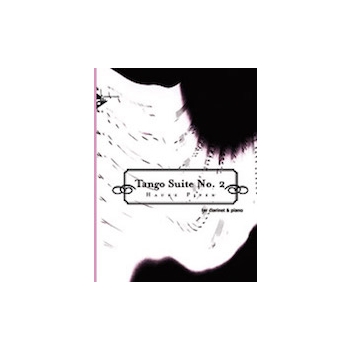 Tango Suite #2 by Piper Hauke for Clarinet Solo